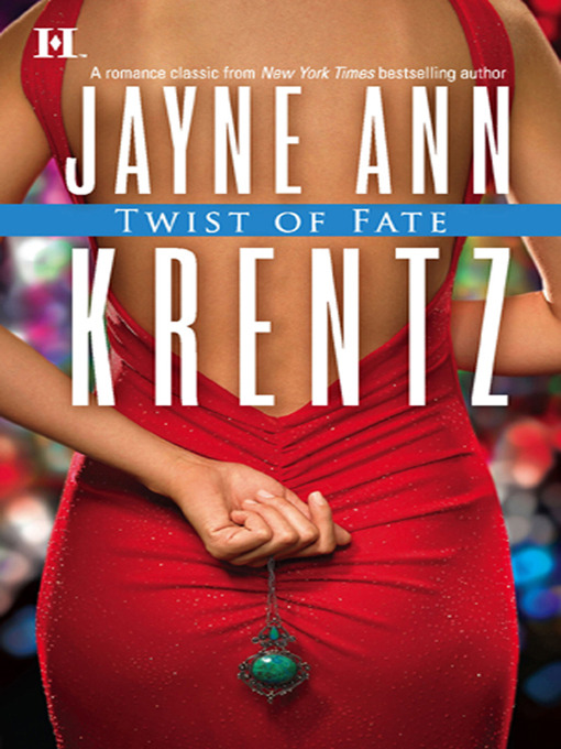Title details for Twist Of Fate by Jayne Ann Krentz - Available